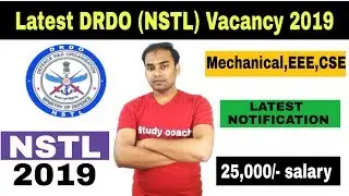 DRDO(NSTL) VACANCY 2019 || JRF VACANCY || 25,000/- || MECHANICAL,,EEE, CSE || ELIGIBLE CRITERIA