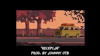 FREE TACO HEMINGWAY TYPE BEAT &ldquo;RECEPCJA&rdquo;| MARMUR TYPE INSTRUMENTAL 2024| PROD. BY JOHNNY OTB