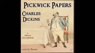 The Pickwick Papers Audiobook - Chapter II