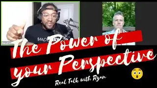 How Perspective Can Change Your Life