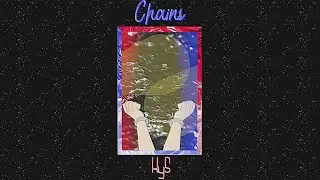 HyS - Chains (Extended Mix) (Official Audio)