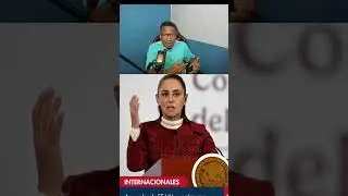 La presidenta de M&eacute;xico le responde a los Estados Unidos y defiende a Cuba
