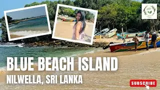 Blue Beach Island Nilwella Sri Lanka | Hidden Paradise on the Southern Coast 🌊✨