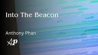 Into the Beacon - Composition for Orchestra