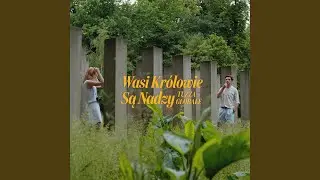 WASI KR&Oacute;LOWIE SĄ NADZY