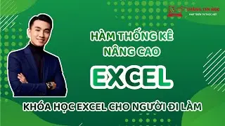 Học Excel Cơ Bản &ndash; B&agrave;i 3 | H&agrave;m Thống K&ecirc; N&acirc;ng Cao Trong Microsoft Excel | Thắng Tin Học