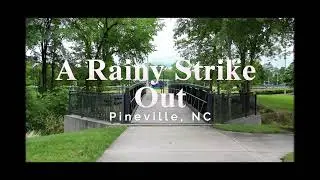 A Rainy Strike Out