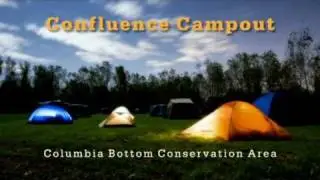 Confluence Campout (Columbia Bottom Conservation Area)
