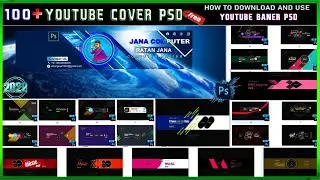 100+ YouTube Channel Cover Designs PSD || youtube banner psd template free download | youtube banner