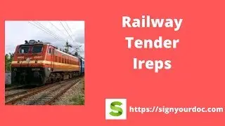 ireps Digital Signature and Bidder Registration - Railway Tender