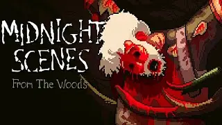 MIDNIGHT SCENES: FROM THE WOODS 📺
