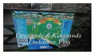 Cawsands & Kingsands - Lockdown Vlog