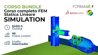Corso SolidWorks Simulation - Statica lineare