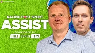 Premier League, FA Cup Semi - Finals & More! | Football Betting Tips | The Assist | Episode 31