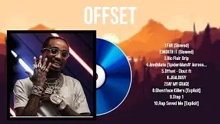 Top 10 songs Offset 2024 ~ Best Offset playlist 2024