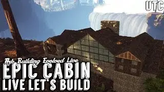 Epic Ark Cabin Let's Build :: Live Stream :: Ark Building Evolved w/ UniteTheClans