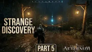 I Found Something Strange While Exploring&hellip; | New World Aeternum Part 5