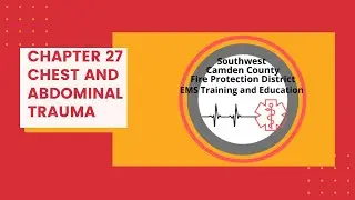 Chapter 27 Chest and Abdominal Trauma