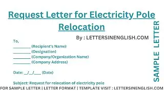 Request Letter for Electricity Pole Relocation &ndash; Letter Requesting Relocation of Electricity Pole