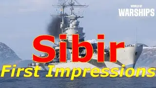 World of Warships- Sibir First Impressions: New Secondary Tsar?? Or Copy/Paste Money Grab??