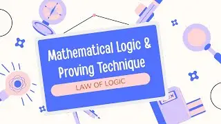 MAT222 | LAW OF LOGIC