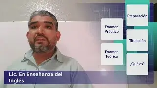 Lic. en Enseñanza del Inglés (CENEVAL)