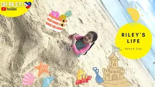 Riley's Life #109: Beach Day