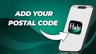 How to Add Your Postal Code on Habi &ndash; Step by Step Tutorial 2026