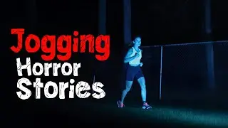 4 Scary TRUE Jogging Horror Stories (Vol. 1)