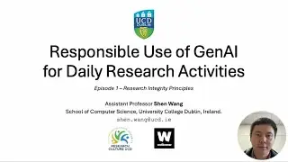 Responsible Use of GenAI for Daily Research Activities Ep01 - Research Integrity Principles