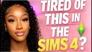 Что мне надоело делать в The Sims 4