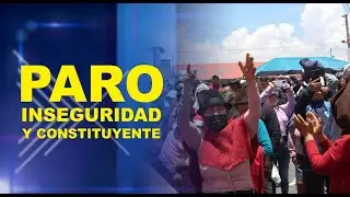 VASM- Paro, inseguridad y constituyente