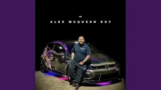 Alex Mcqueen Soy
