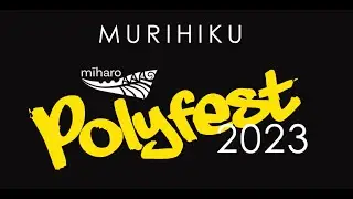 Mīharo Murihiku Polyfest 2023 - Thursday Night