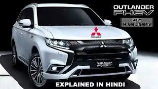 2021 Mitsubishi Outlander PHEV | Key Highlights | Explained In Hindi | Mitsubishi | Specifications