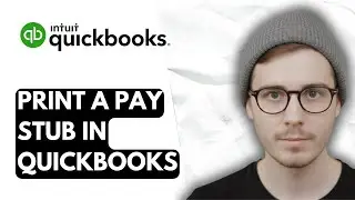 How To Print A Pay Stub In QuickBooks Online [2026 Guide]
