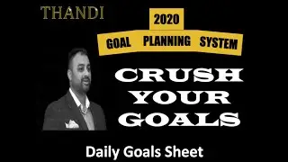 Goal Planning System Part 12/16 - Daily Goals Sheet - Michael Thandi