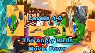Event: The Angry Birds Movie Fever - Levels 4-6 (Angry Birds Epic All Stars)