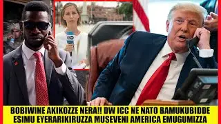 Bobiwine Akikozze Nera!! DW ICC ne NATO Bamukubidde Esimu Eyerarikiruzza Museveni America Emugumizza