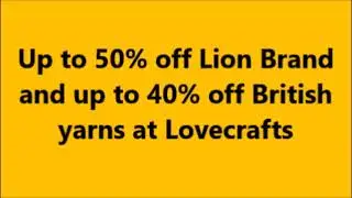 #Lion Brand & Lovecraft Yarn Sale