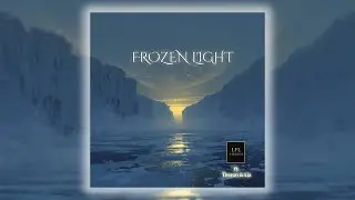 Frozen Light - LFL Studios ft. Theron & Lia [Official Lyric Video]