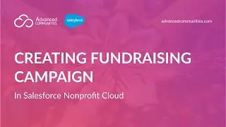 How to Create a Fundraising Campaign Synced with Salesforce Nonprofit Cloud in Minutes