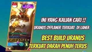 BUILD ITEM URANUS TERKUAT 2022 TERSAKIT MOBILE LEGENDS