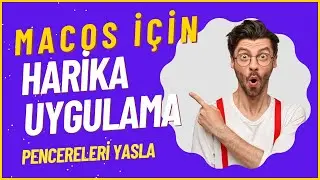 Mac'te Pencereleri İki Yana Yasla| Ücretsiz Uygulama