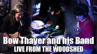 Bow and his Band - Live From The Woodshed (Episode 4)