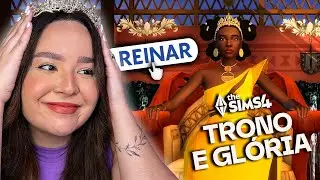 JOGUEI MUITO COM A NOVA EXPANSÃO DO THE SIMS 4: Trono e Glória | Jogabilidade Completa