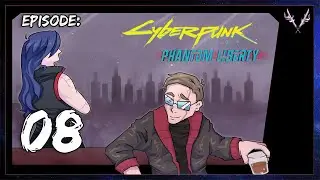 So Much for Stealth... | Cyberpunk 2077: Phantom Liberty [100%] | Ep. 08