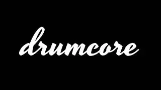 Drumcore