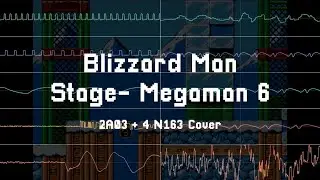 Blizzard Man Stage - Megaman 6 [2A03 + 4 N163 Cover]