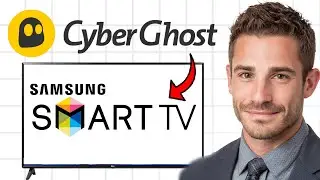 How to Download CyberGhost VPN on Samsung TV (2026) - Full Guide ✅